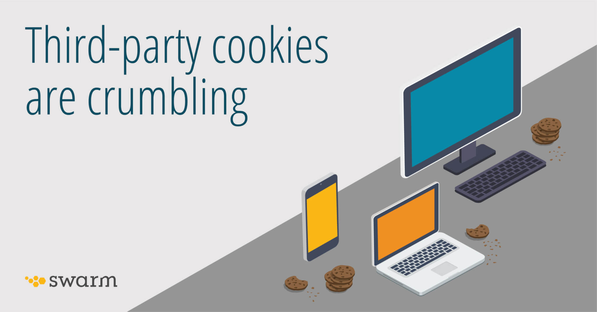 Blog-Image-Third-Party Cookies Are Crumbling